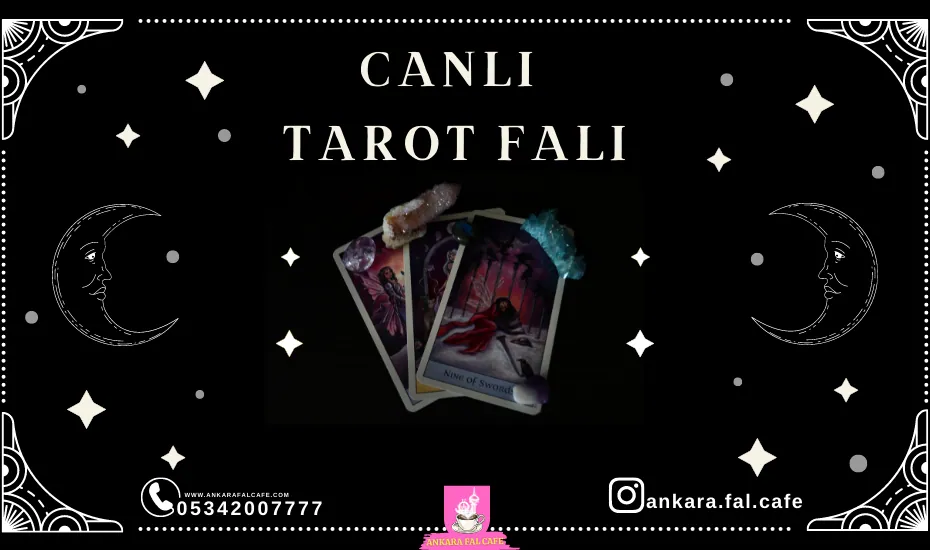 Canlı tarot falı bakımında kartların açılışı