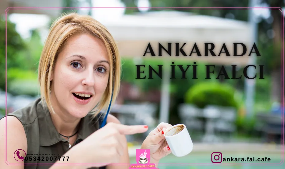Ankara’da en iyi falcı arayanlar için hazırlanmış görsel