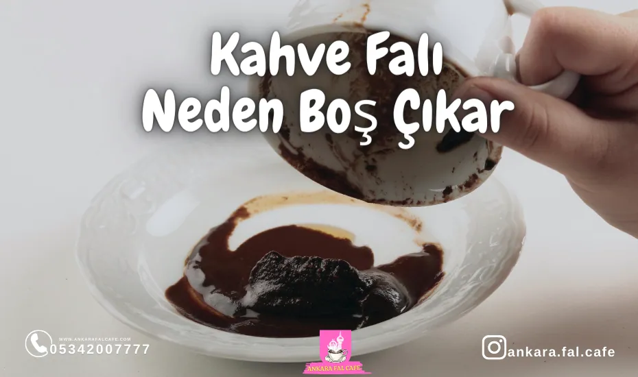 kahve falı neden boş çıkar, kahve falı bakılır, nasıl, kahve falı sembolleri